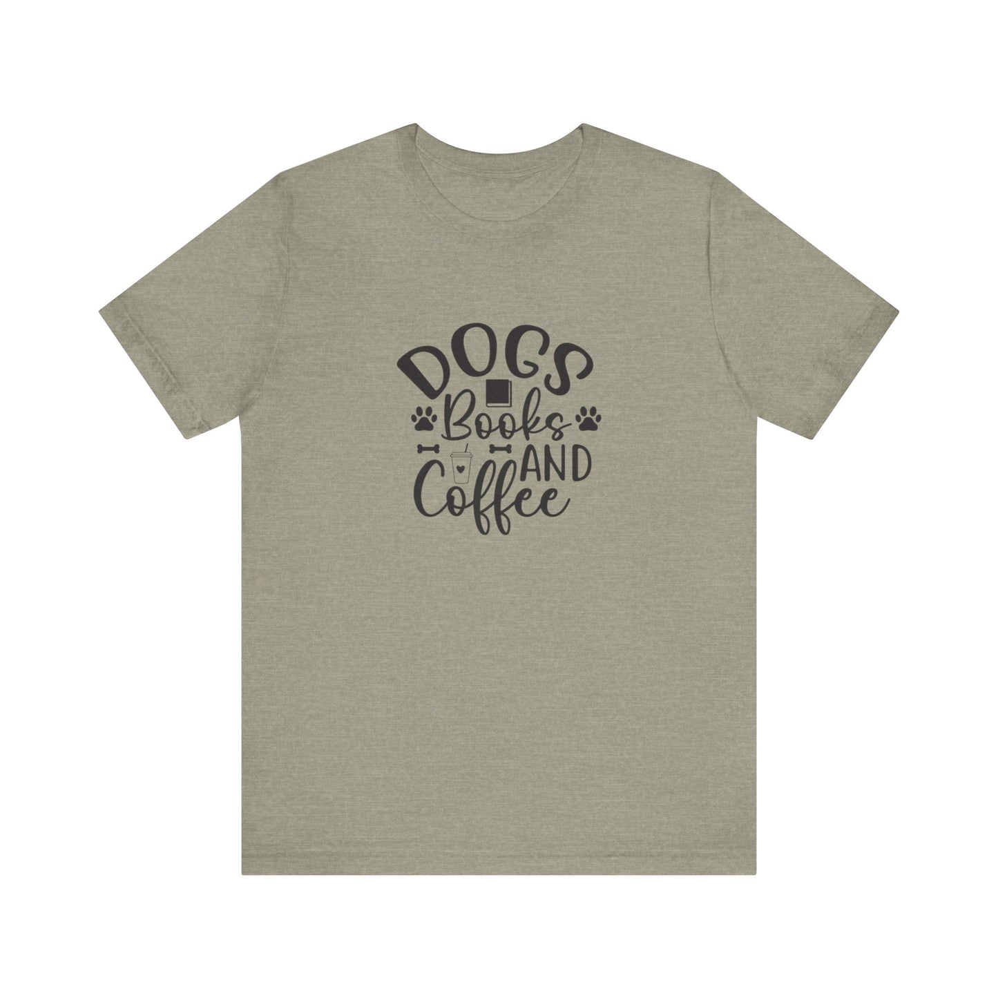 Dogs, Books, and Coffee Unisex Jersey Short Sleeve Tee