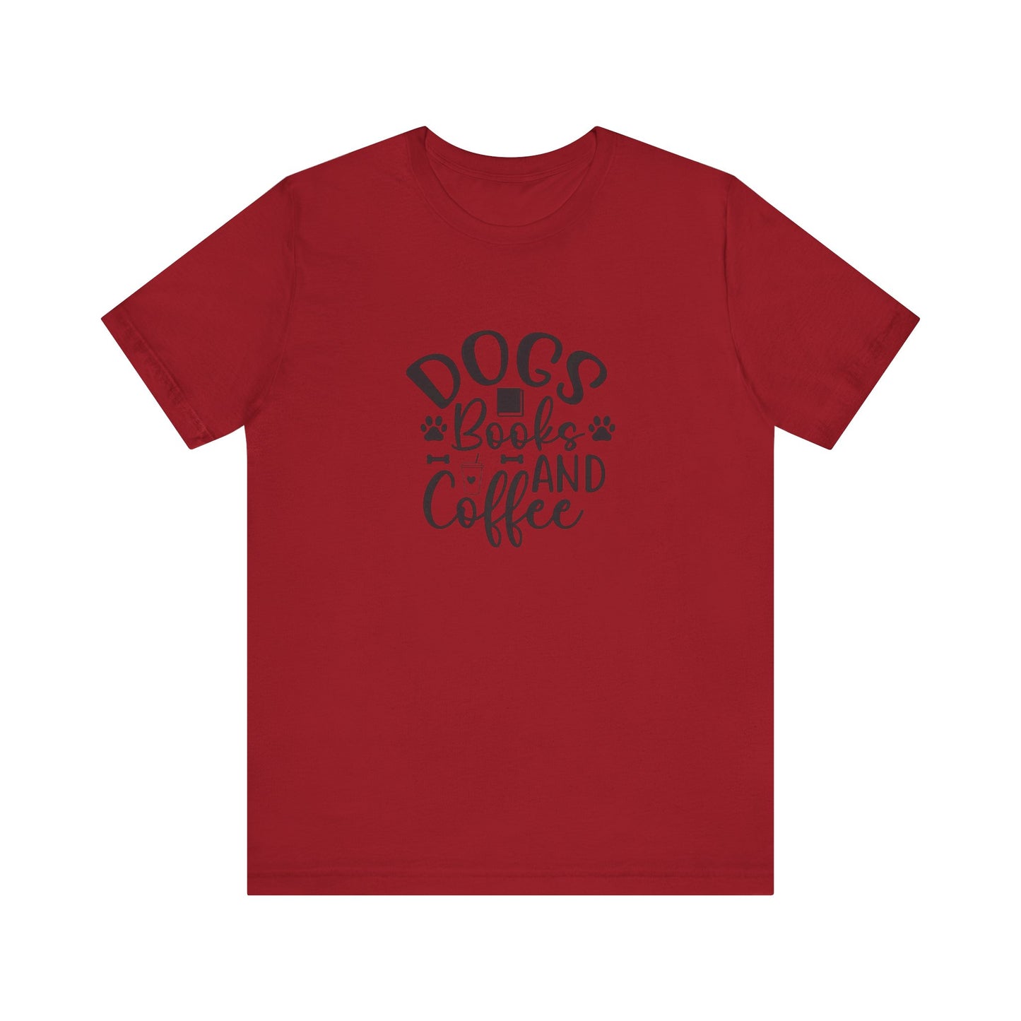 Dogs, Books, and Coffee Unisex Jersey Short Sleeve Tee