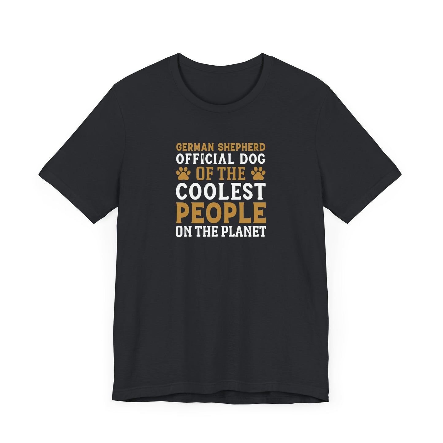 German Shepherd Coolest People Unisex Tee