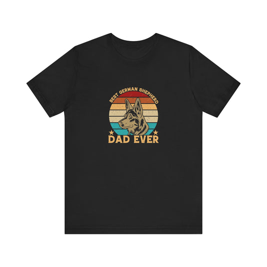 Best German Shepherd Dad Ever T-Shirt