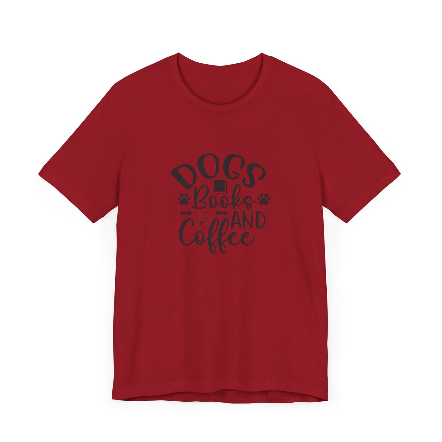 Dogs, Books, and Coffee Unisex Jersey Short Sleeve Tee